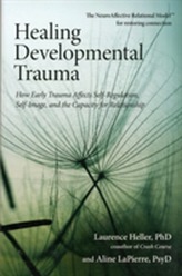  Healing Developmental Trauma