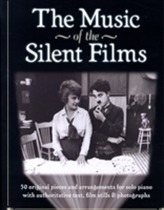 The Music Of The Silent Films