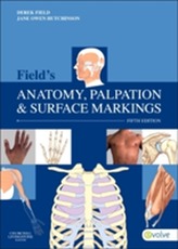  Field's Anatomy, Palpation & Surface Markings