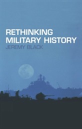  Rethinking Military History