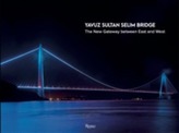  Yavuz Sultan Selim Bridge