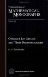  Compact Lie Groups and Their Representations