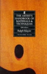 The Artist's Handbook of Materials and Techniques