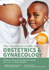  Unofficial Guide to Obstetrics and Gynaecology