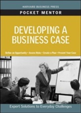  Developing a Business Case