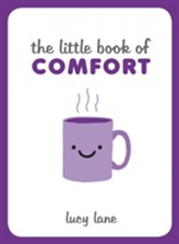 The Little Book of Comfort