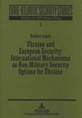  Ukraine and European Security