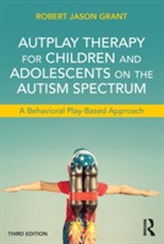  AutPlay Therapy for Children and Adolescents on the Autism Spectrum