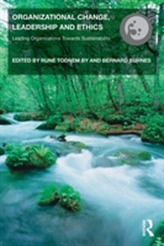  Organizational Change, Leadership and Ethics