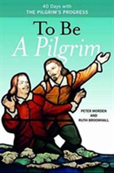  To Be A Pilgrim