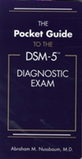 The Pocket Guide to the DSM-5 (R) Diagnostic Exam