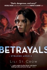  Strange Angels: Betrayals