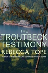 The Troutbeck Testimony