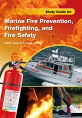  Study Guide for Marine Fire Prevention, Firefighting & Fire Safety