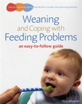  Weaning and Coping with Feeding Problems