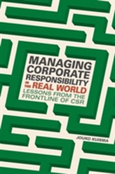  Managing Corporate Responsibility in the Real World