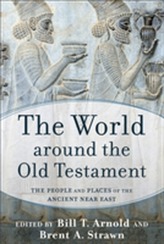 The World Around the Old Testament