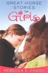  GREAT HORSE STORIES FOR GIRLS