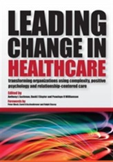  Leading Change in Healthcare