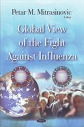  Global View of the Fight Against Influenza