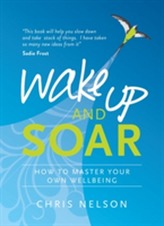  Wake Up and SOAR