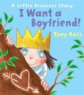  I Want a Boyfriend! (Little Princess)