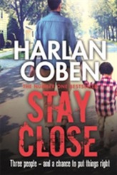  Stay Close