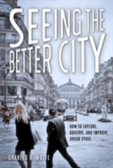  Seeing the Better City