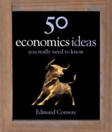  50 Economics Ideas You Really Need to Know