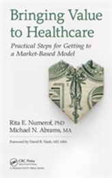  Bringing Value to Healthcare