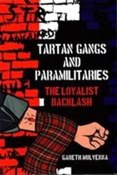  Tartan Gangs and Paramilitaries