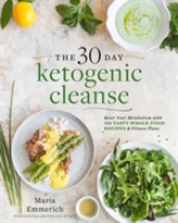 The 30-day Ketogenic Cleanse