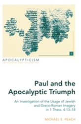  Paul and the Apocalyptic Triumph