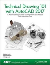  Technical Drawing 101 with AutoCAD 2017 (Including unique access code)