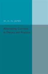  Alternating Currents in Theory and Practice