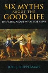  Six Myths about the Good Life