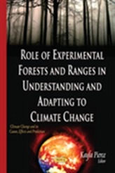  Role of Experimental Forests & Ranges in Understanding & Adapting to Climate Change