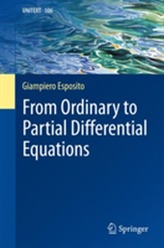  From Ordinary to Partial Differential Equations