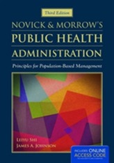  Novick  &  Morrow's Public Health Administration