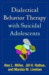  Dialectical Behavior Therapy with Suicidal Adolescents