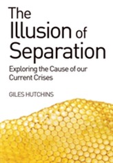The Illusion of Separation