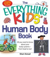 The Everything KIDS' Human Body Book