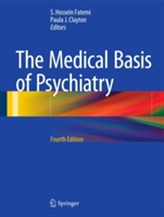 The Medical Basis of Psychiatry