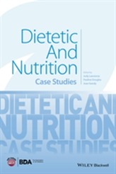  Dietetic and Nutrition Case Studies