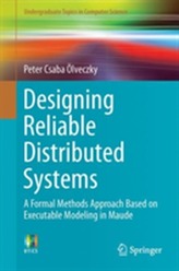  Designing Reliable Distributed Systems