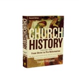  Church History, Volume One: From Christ to the Pre-Reformation