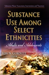  Substance Use Among Select Ethnicities