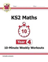  New KS2 Maths 10-Minute Weekly Workouts - Year 4