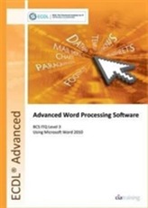  ECDL Advanced Syllabus 2.0 Module AM3 Word Processing Using Word 2010