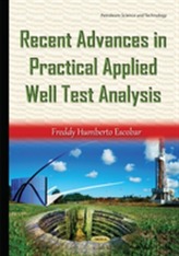  Recent Advances in Practical Applied Well Test Analysis